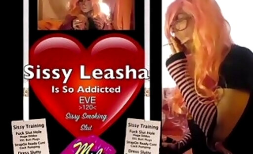 Sissy Leasha LUVS Smoking